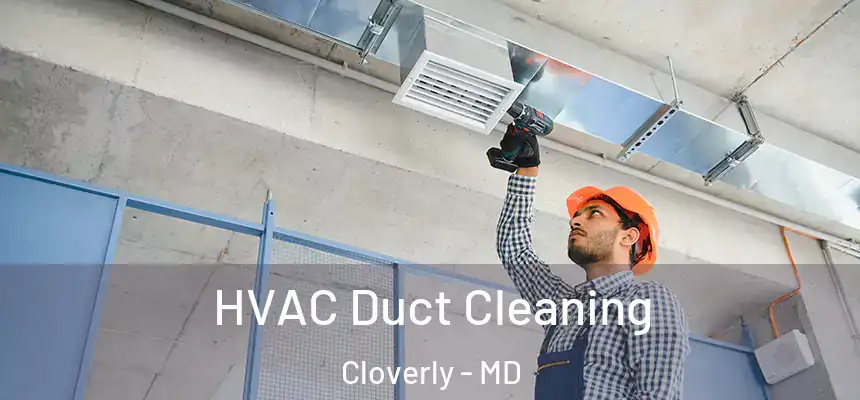  HVAC Duct Cleaning Cloverly - MD
